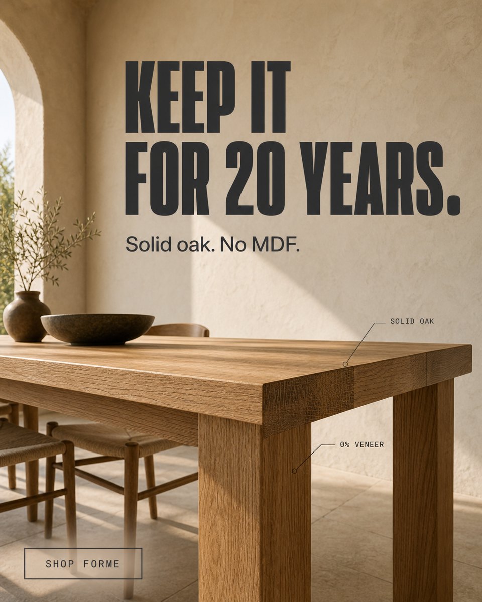 Forme furniture paid social static: Keep it for 20 years